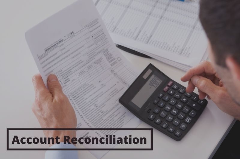 Account Reconciliation Overview 